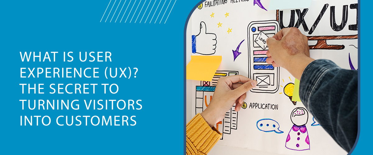 What Is User Experience (UX)?