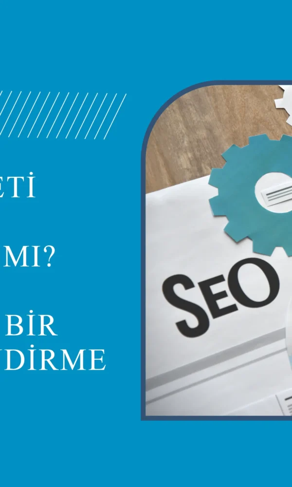 SEO HİZMETİ MANTIKLI MI?