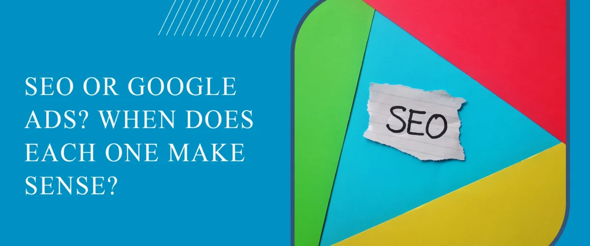 SEO or Google Ads